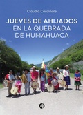 Cover: Jueves de Ahijados en la Quebrada de Humahuaca - Editorial Autores de Argentina