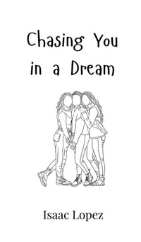 Enlarge image Cover: Chasing You in a Dream - Creative Arts Management Ou