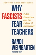 Cover: Why Fascists Fear Teachers - Penguin Publishing Group