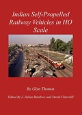 Cover: Indian Self-Propelled Railway Vehicles in HO Scale - Glyn Thomas