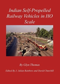 Enlarge image Cover: Indian Self-Propelled Railway Vehicles in HO Scale - Glyn Thomas