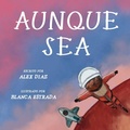 Cover: Aunque Sea - ALEJANDRO DIAZ