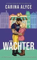 Cover: W&auml;chter (MetroGen N&auml;chte-Buchreihe, #4) - Carina Alyce