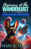 Cover: Discovery of the Wanderlust (Saga of the Wanderlust, #2) - Deep Sky Anchor Press