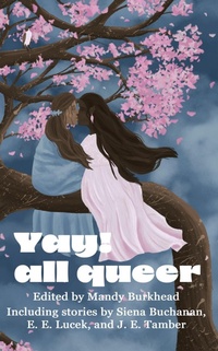 Enlarge image Cover: Yay! All Queer - INKD PUBLISHING LLC