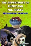 Cover: The Adventures of Lucky and Mr. Pickle - Engine Thirteen