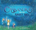 Cover: Cassandra and the Night Sky - Stoney Creek Publishing Group