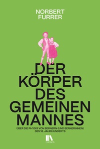 Abbildung von: Der Körper des gemeinen Mannes - Chronos