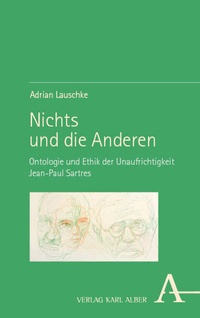 Abbildung von: Nichts und die Anderen - Karl Alber Verlag