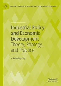 Abbildung von: Industrial Policy and Economic Development - Palgrave Macmillan