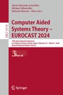 Cover: Computer Aided Systems Theory - EUROCAST 2024 - Springer