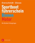 Cover: Sportbootf&uuml;hrerschein Binnen - Motor - Delius Klasing
