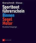 Cover: Sportbootf&uuml;hrerschein Binnen Segel/Motor - Delius Klasing