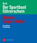 Cover: Der Sportbootf&uuml;hrerschein Binnen Segel und Motor - Delius Klasing