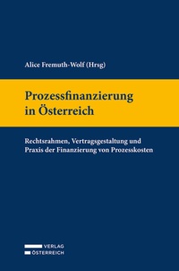 Abbildung von: Prozessfinanzierung in Österreich - Verlag Österreich