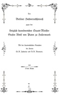 Cover: Der Berliner Hochverrathsproce&szlig; gegen den k&ouml;niglich hann&ouml;verschen Staats-Minister Grafen Adolf von Platen zu Hallermund - BoD - Books on Demand