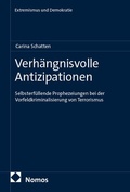 Cover: Verh&auml;ngnisvolle Antizipationen - Nomos