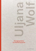 Cover: Ferngespr&auml;che mit Muttersprache - Lilienfeld Verlag