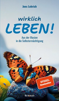 Abbildung von: Wirklich leben! - Rubikon-Verlag