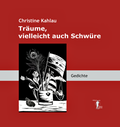 Cover: Tr&auml;ume, vielleicht auch Schw&uuml;re - Verlag der 9 Reiche