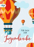 Cover: F&uuml;r dich zur Jugendweihe - Migo