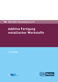 Cover: Additive Fertigung metallischer Werkstoffe - DVS Media GmbH