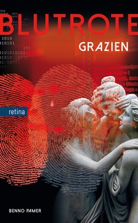 Abbildung von: Blutrote Grazien - Retina