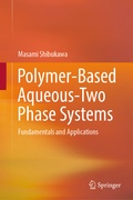 Bild: Polymer-Based Aqueous-Two Phase Systems - Springer