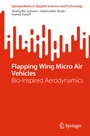 Cover: Flapping Wing Micro Air Vehicles - Springer Nature Switzerland AG