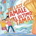 Cover: The Last Tamale/El Ultimo Tamal - Collins