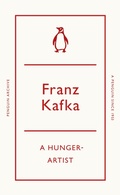 Cover: A Hunger-Artist - Penguin Classics