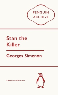 Abbildung von: Stan the Killer - Penguin Classics