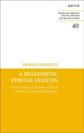 Cover: A Hellenistic Ethical Lexicon - T.& T.Clark Ltd