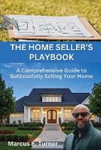 Abbildung von: The Home Seller's Playbook - Zarephath Press