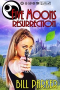 Cover: Five Moons: Resurrection - Bill Parker