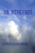 Cover: Mr. Bithersbee - Stephen Shore