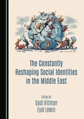 Cover: Constantly Reshaping Social Identities in the Middle East - Cambridge Scholars Publishing
