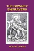 Cover: The Downey Engravers - Richard Downey
