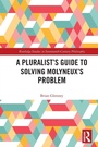Cover: A Pluralist's Guide to Solving Molyneux's Problem - Routledge