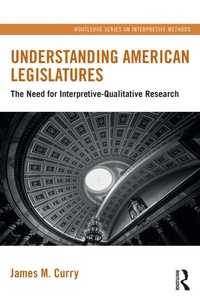 Enlarge image Cover: Understanding American Legislatures - Routledge
