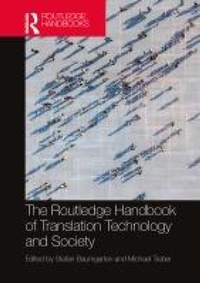 Abbildung von: The Routledge Handbook of Translation Technology and Society - Routledge