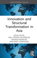Cover: Innovation and Structural Transformation in Asia - Routledge