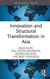 Abbildung von: Innovation and Structural Transformation in Asia - Routledge