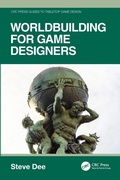 Cover: Worldbuilding for Game Designers - CRC Press