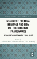 Cover: Intangible Cultural Heritage and New Methodological Frameworks - Routledge