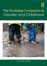 Abbildung von: The Routledge Companion to Gender and Childhood - Routledge
