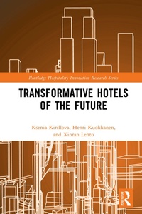 Abbildung von: Transformative Hotels of the Future - Routledge
