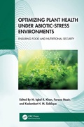 Cover: Optimizing Plant Health under Abiotic-Stress Environments - CRC Press