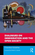 Cover: Dialogues on Immigration and the Open Society - Routledge