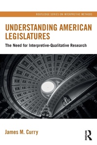 Enlarge image Cover: Understanding American Legislatures - Routledge